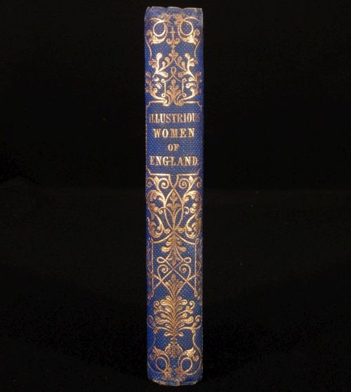 C1857 Lives Illustrious Women England J Tillotson