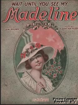 1921 Brown Von Tilzer Sheer Music Wait Until You See My Madeline