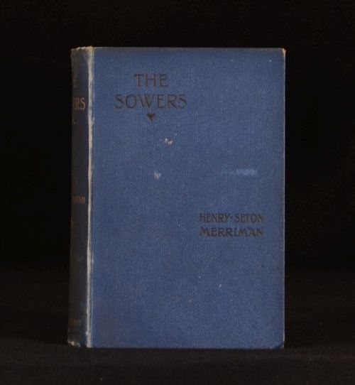 1896 The Sowers Henry Seton Merriman Seventh Edition