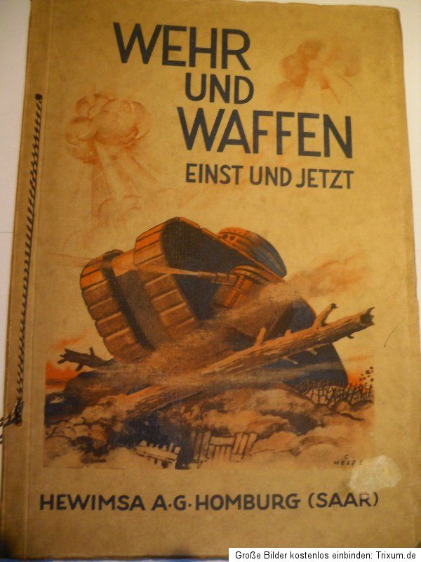 WEHR UND WAFFEN   EINST UND JETZT Zigarettenfabrik Hewimsa AG Homburg