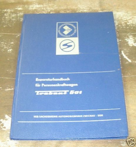 PKW IFA Trabant 601 Reparaturhandbuch