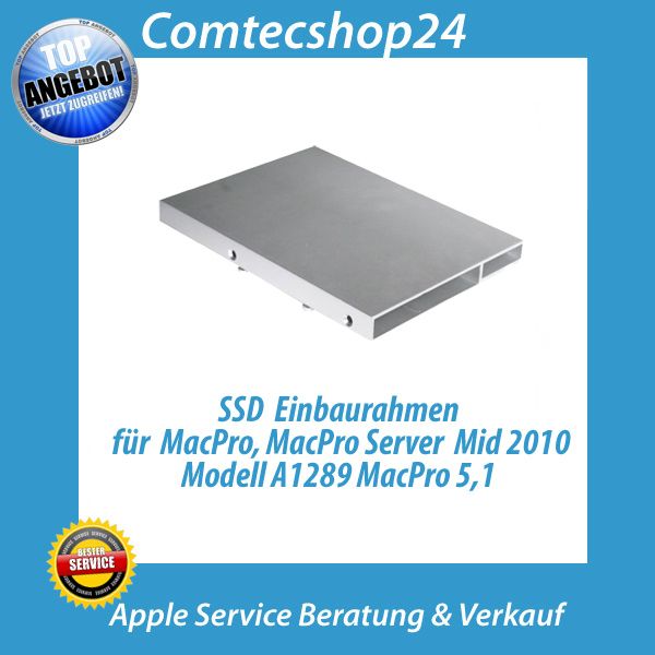 MacPro, MacPro Server 5,1 Mid 2010 SSD Einbaurahmen 922 9629